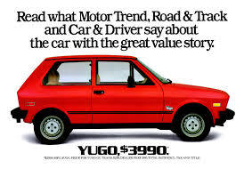 Click image for larger version

Name:	yugo ad.jpg
Views:	314
Size:	15.1 KB
ID:	920826