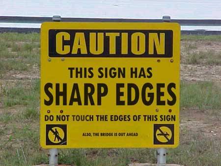 Click image for larger version

Name:	sharpedges.jpg
Views:	318
Size:	26.4 KB
ID:	983167